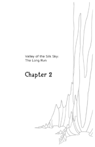 Valley of the Silk Sky Chapter 2