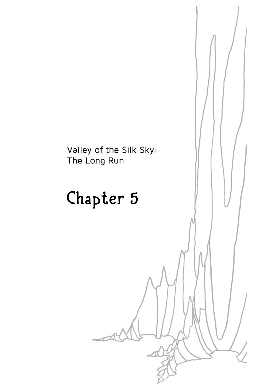 Valley of the Silk Sky - Chapter 5