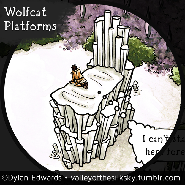 Valley of the Silk Sky - wolfcat platforms